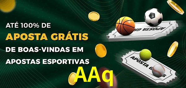 AAq Ate 100% de Aposta Gratis